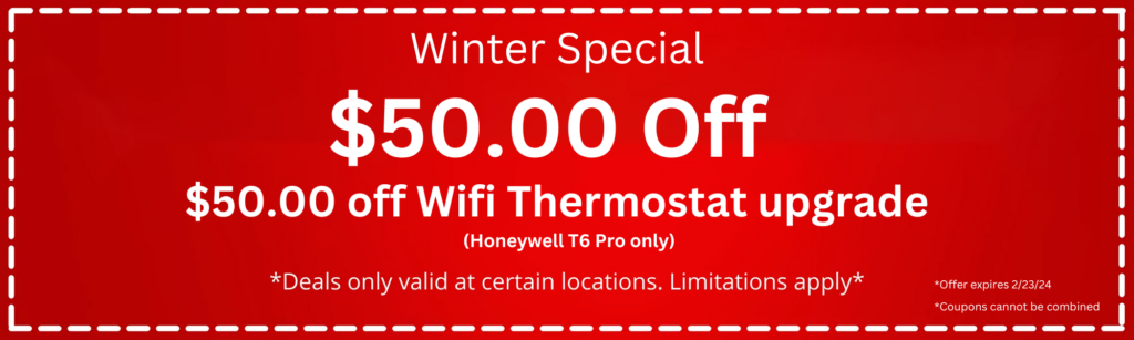 Winter Special $50 off wifi thermostat upgrade